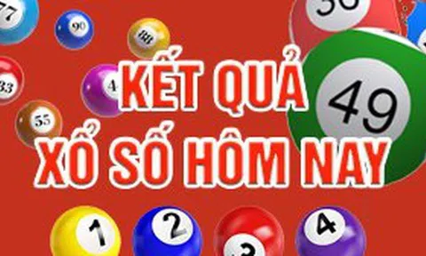 Kết quả xổ số hôm nay, 7-1: Bến Tre, Vũng Tàu, Bạc Liêu, Đắk Lắk, Quảng Nam...