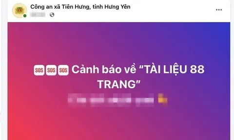 Công an cảnh báo khẩn cấp về “Tài liệu 88 trang” độc hại