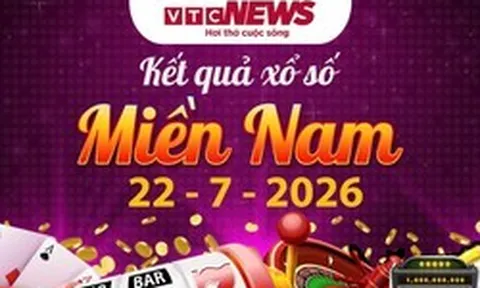 XSMN 22/7 - Kết quả xổ số miền Nam hôm nay 22/7/2026