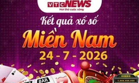 XSMN 24/7 - Trực tiếp XSMN hôm nay thứ 6 24/7/2026