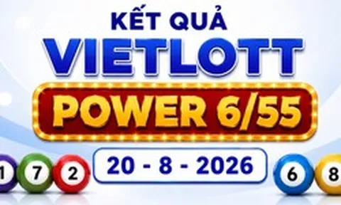 Vietlott 20/8 - Kết quả xổ số Vietlott Power 6/55 hôm nay 20/8/2026