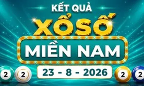 XSMN 23/8 - Kết quả XSMN hôm nay ngày 23/8/2026