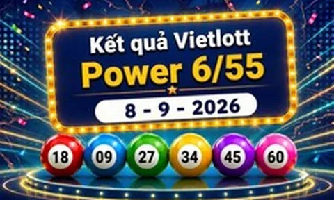Vietlott 8/9 - Xổ số Vietlott Power 6/55 hôm nay 8/9/2026