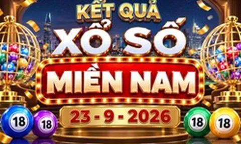XSMN 23/9 - Kết quả XSMN ngày 23/9/2026 - Xổ số miền Nam ngày 23 tháng 9